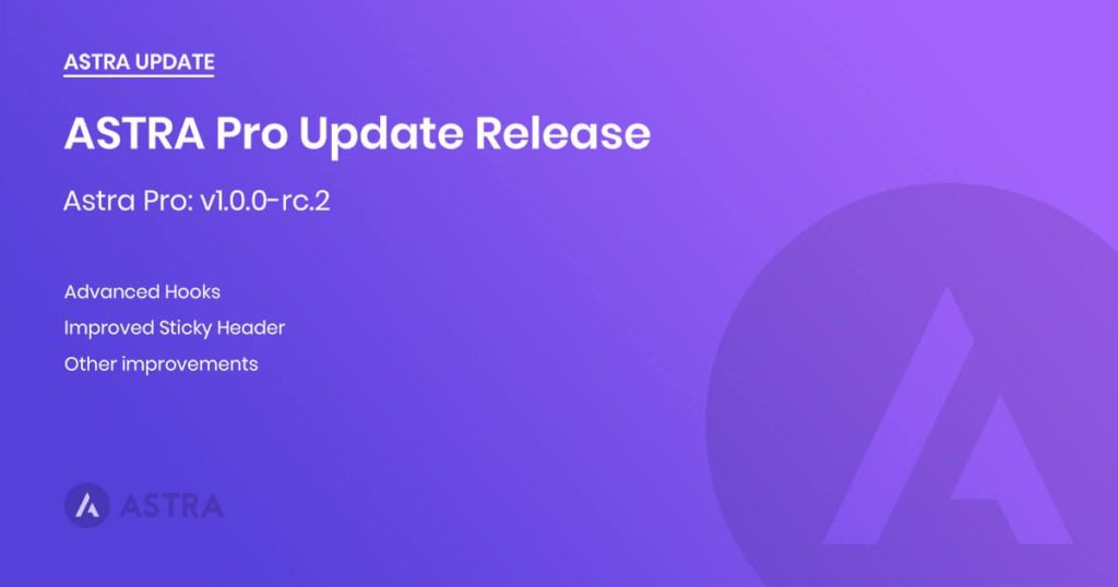 Astra Pro: v1.0.0-RC.2 is Released! Astra Pro v1.0.0-RC.2