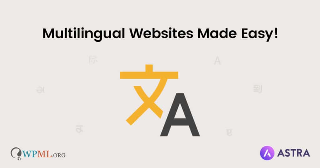 Astra is WPML Compatible! Astra WPML compatibility