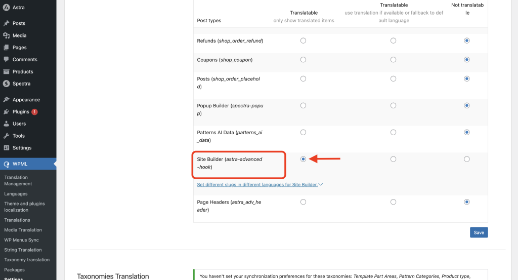 How To Translate Site Builder With WPML? select Site Builder and check the first box and hit save