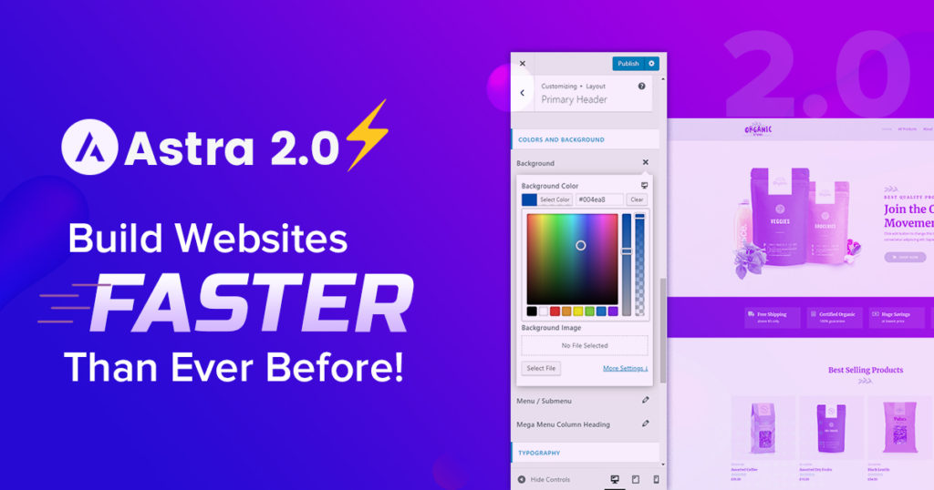 Astra 2.0 — Setting New Standards for WordPress Themes! Astra 2.0