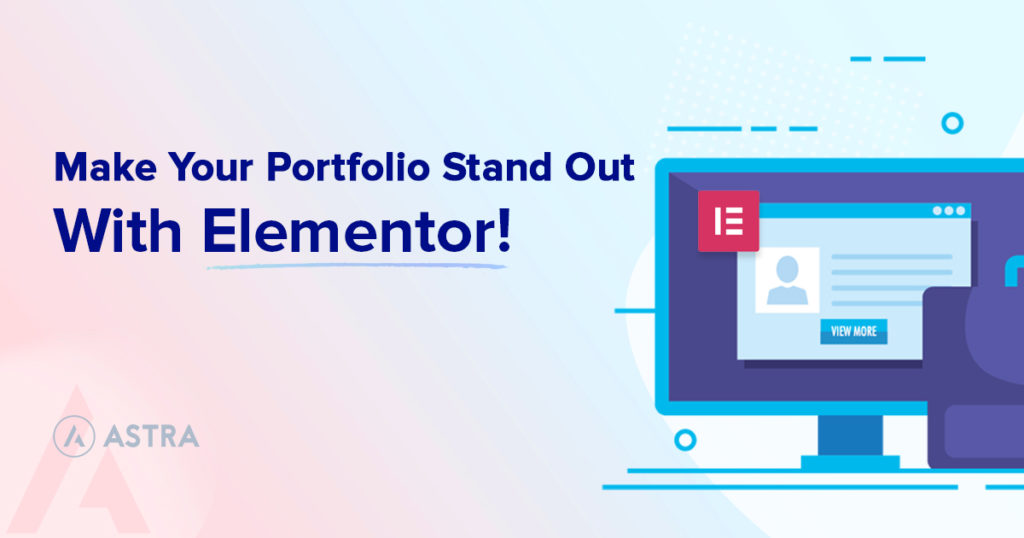 How To Create a Portfolio With Elementor - Step by Step Guide how to create your portfolio stand out with elementor banner