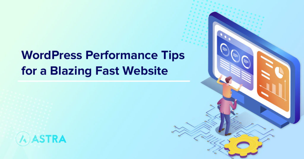 12 WordPress Performance Tips to Make Your Website Blazing Fast wordpress performance tips featured image