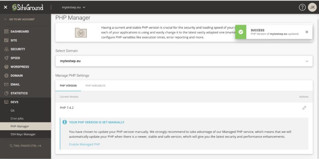 WordPress PHP Version: Recommended PHP Versions and Upgrade Guide Success screen after changing the PHP version on the SiteGround Hosting