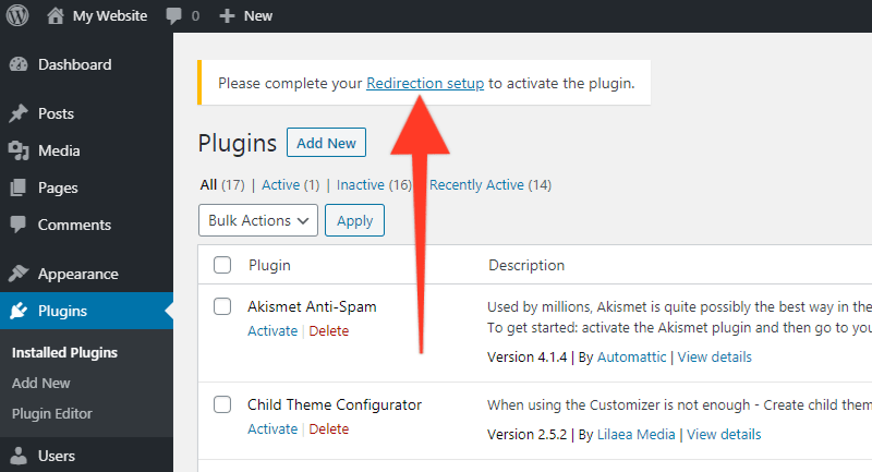 WordPress 301 Redirect: How To Create, Remove and Manage Redirects in WordPress Link to complete the setup of the Redirection plugin