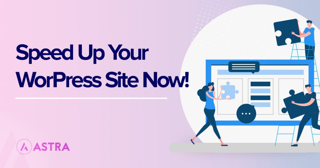 WordPress Speed Optimization: How To Speed Up Your WordPress Website: 28 Ways Ways to Speed up WordPress featured image