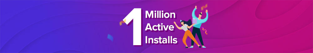 We, the Makers of Astra - Ageing Gracefully! Astra's 1 million active installs.