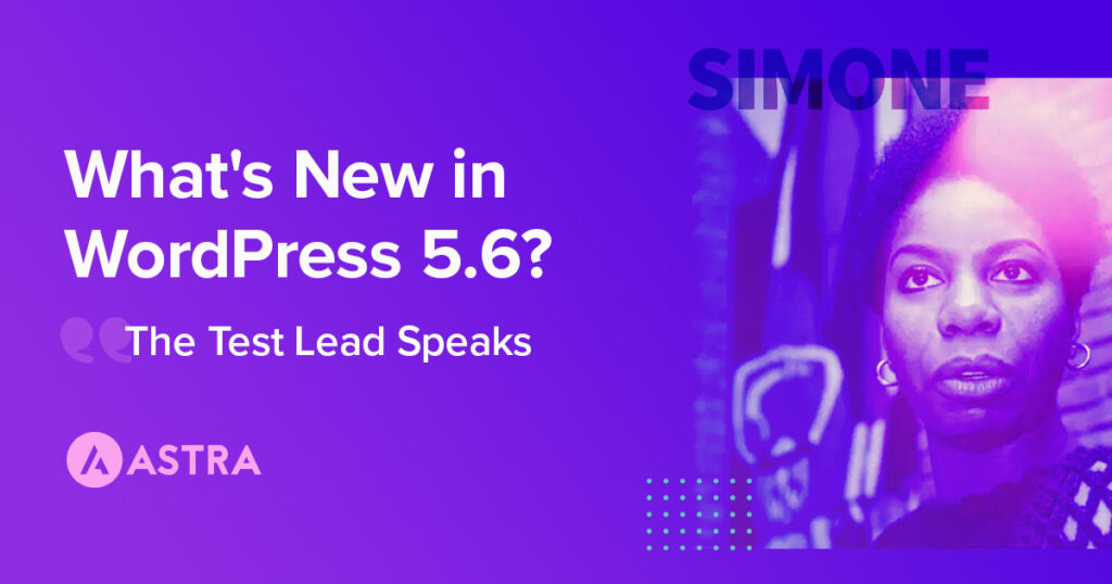 WordPress 5.6 - Feature Update and Inside Story! WordPress-5-6