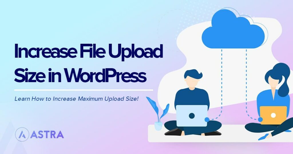 How To Increase the Maximum File Upload Size in WordPress (Every Method Covered) How to increase max file upload size in WordPress
