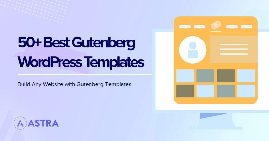 50+ Stunning WordPress Gutenberg Templates (Free + Premium) Gutenberg Website Templates