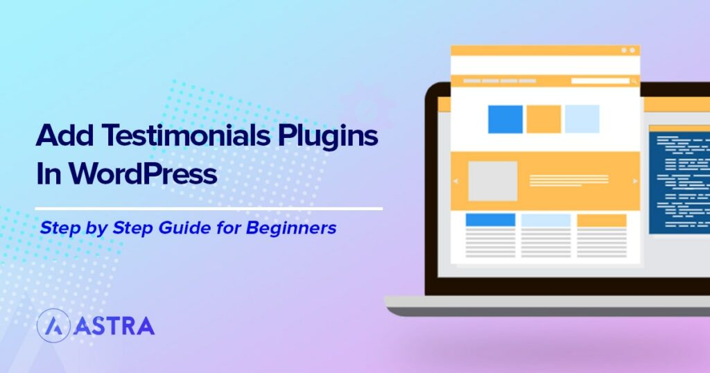 9 Best WordPress Testimonial Plugins – Because Social Proof Sells! Add Testimonials in WordPress
