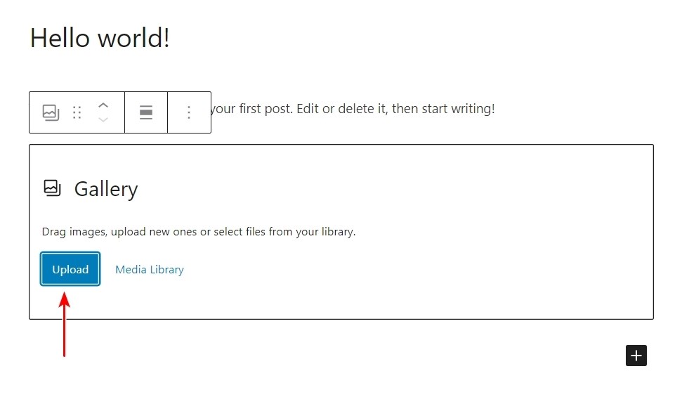How To Add an Image Gallery in WordPress - Step by Step Guide Upload media to gallery