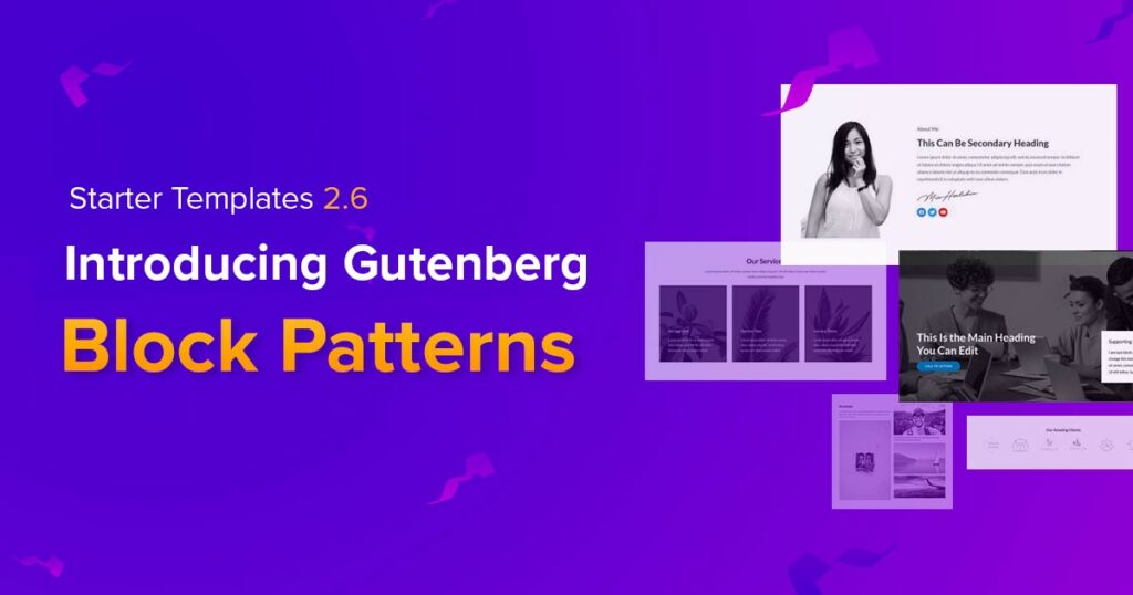 Introducing Gutenberg Block Patterns in Starter Templates introducing Gutenberg block patterns 2.6