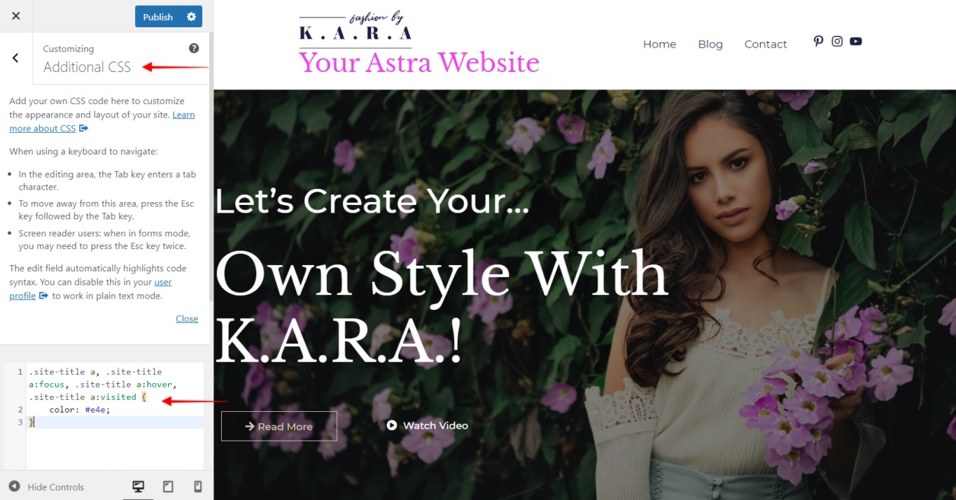 See Other Customizer Options Additional CSS in Astra