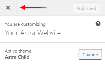 This Is Your Customizer Astra Walkthrough - Close Customizer, Astra 3.0+
