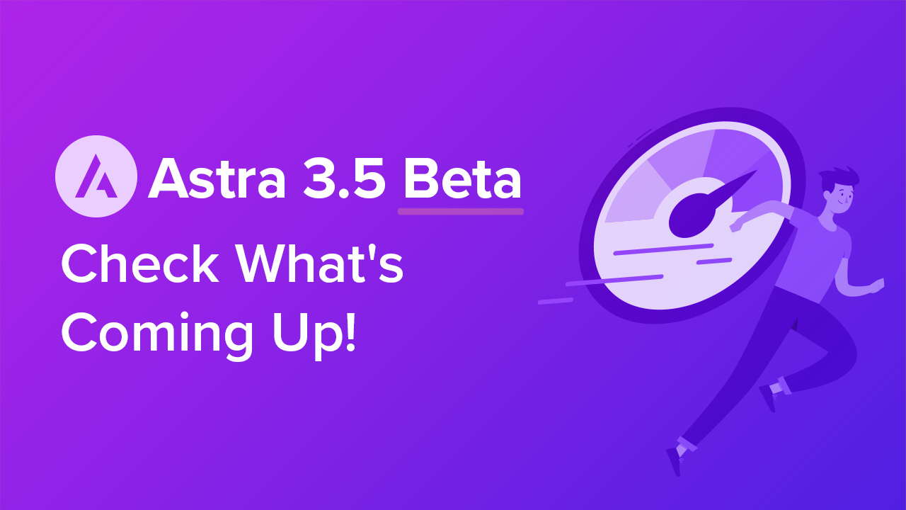 Astra 3.5.0 Updates Astra 3 5 Beta Release