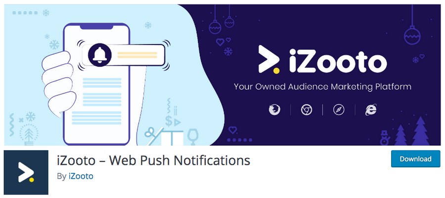 Web Push Notifications: What Are They and How Do You Use Them? + 11 Tools To Use iZooto web push plugin