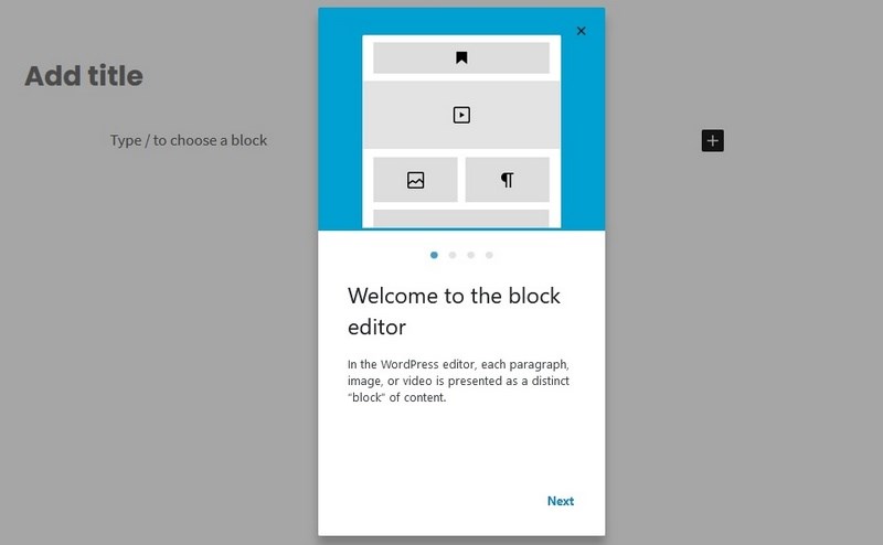 WordPress Block Editor (Gutenberg): Complete Guide for Beginners WordPress Gutenberg welcome screen