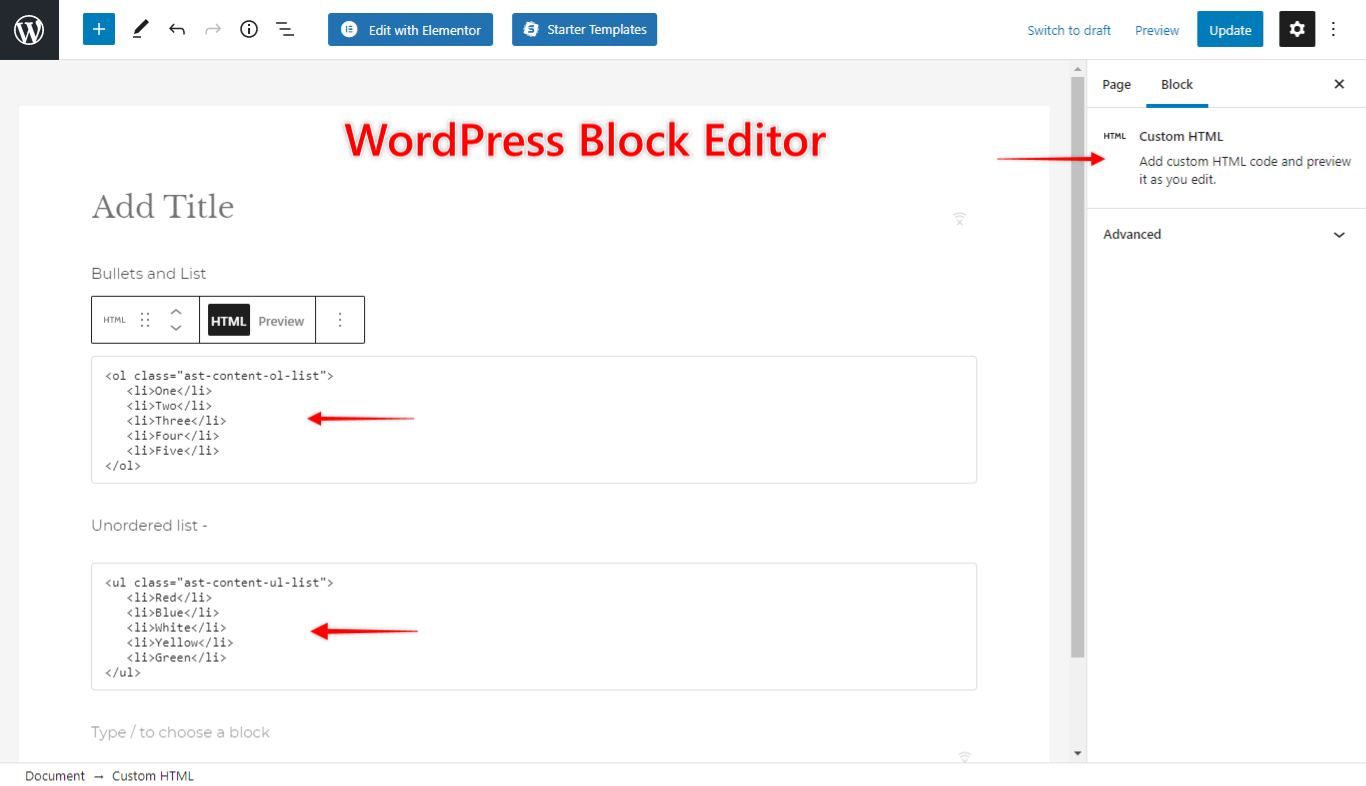 How to Design Bullets & Lists? Adding HTML code using Blocks