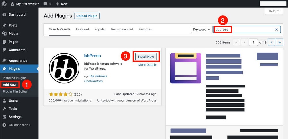 How To Create a Forum Website With WordPress (Beginner’s Guide) Download and install bbPress