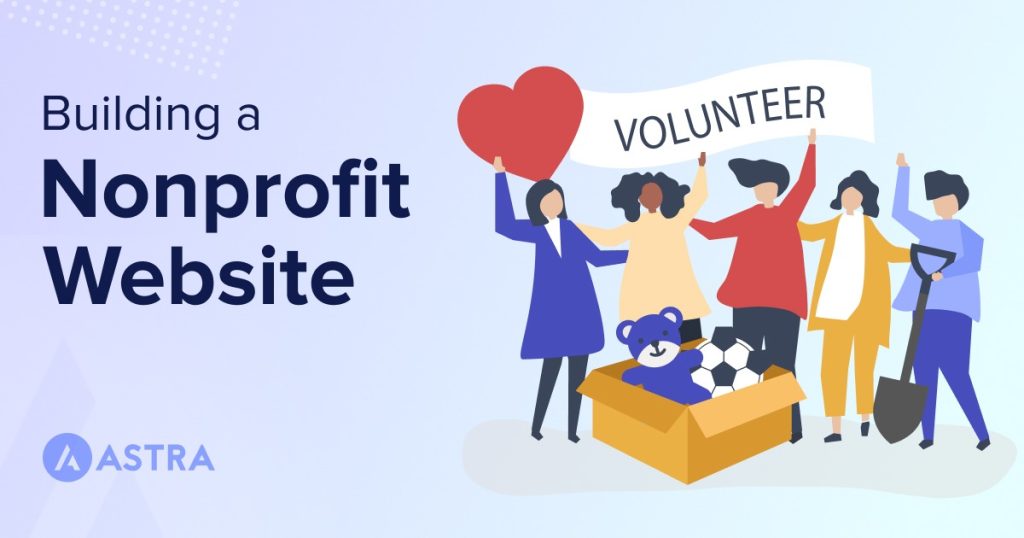 How To Create a Nonprofit Website Using WordPress and Free Templates Building a nonprofit website