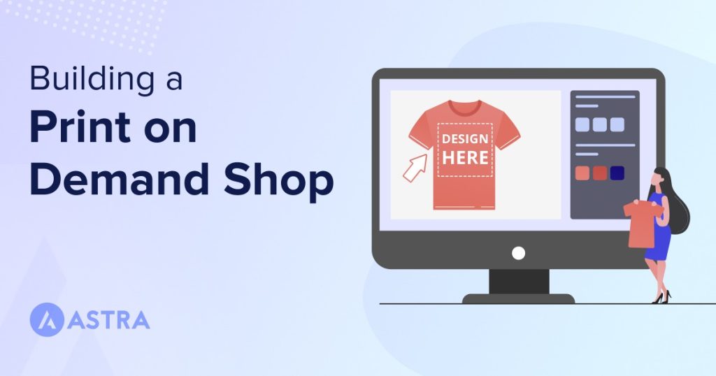 How To Create a Print on Demand Website With WordPress and WooCommerce Building a print on demand shop