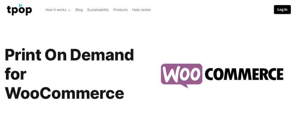 How To Create a Print on Demand Website With WordPress and WooCommerce Tpop