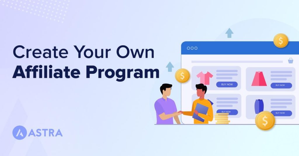 How To Create an Affiliate Program With WordPress create affiliate program for WordPress site