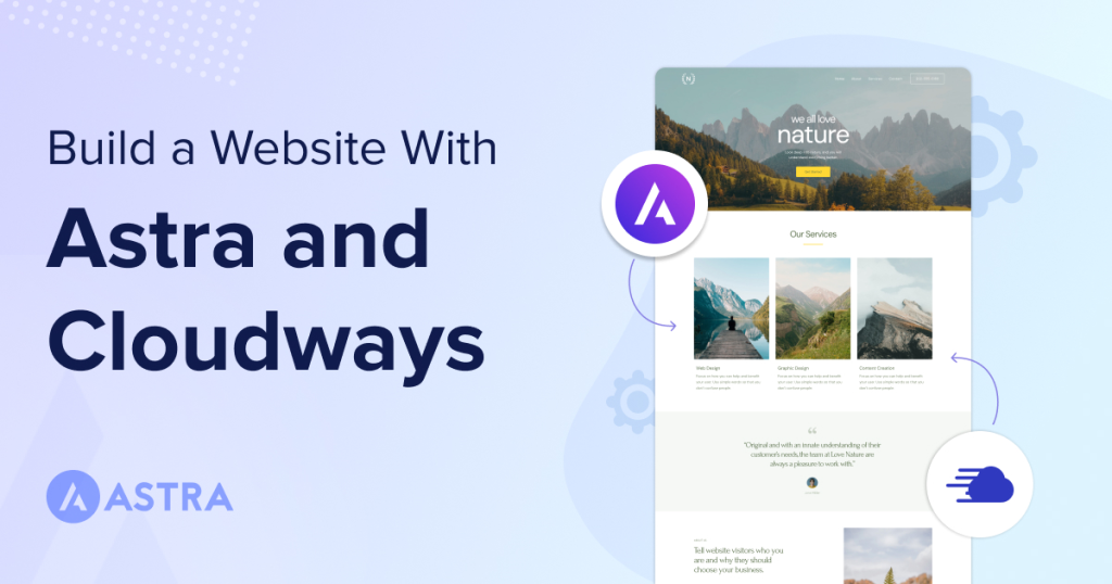 How To Build a WordPress Website Using Astra Pro and Cloudways Hosting Build a website with Cloudways and Astra