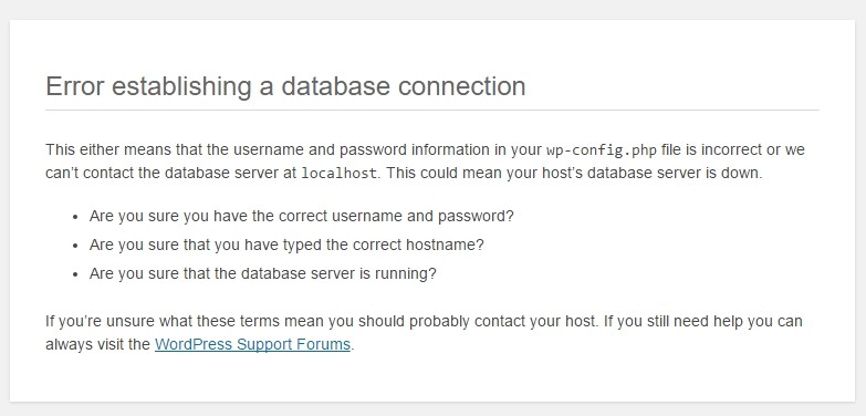 9 Situations That Strike Fear Into WordPress Administrators (And How To Avoid Them) Error establishing a database connection message