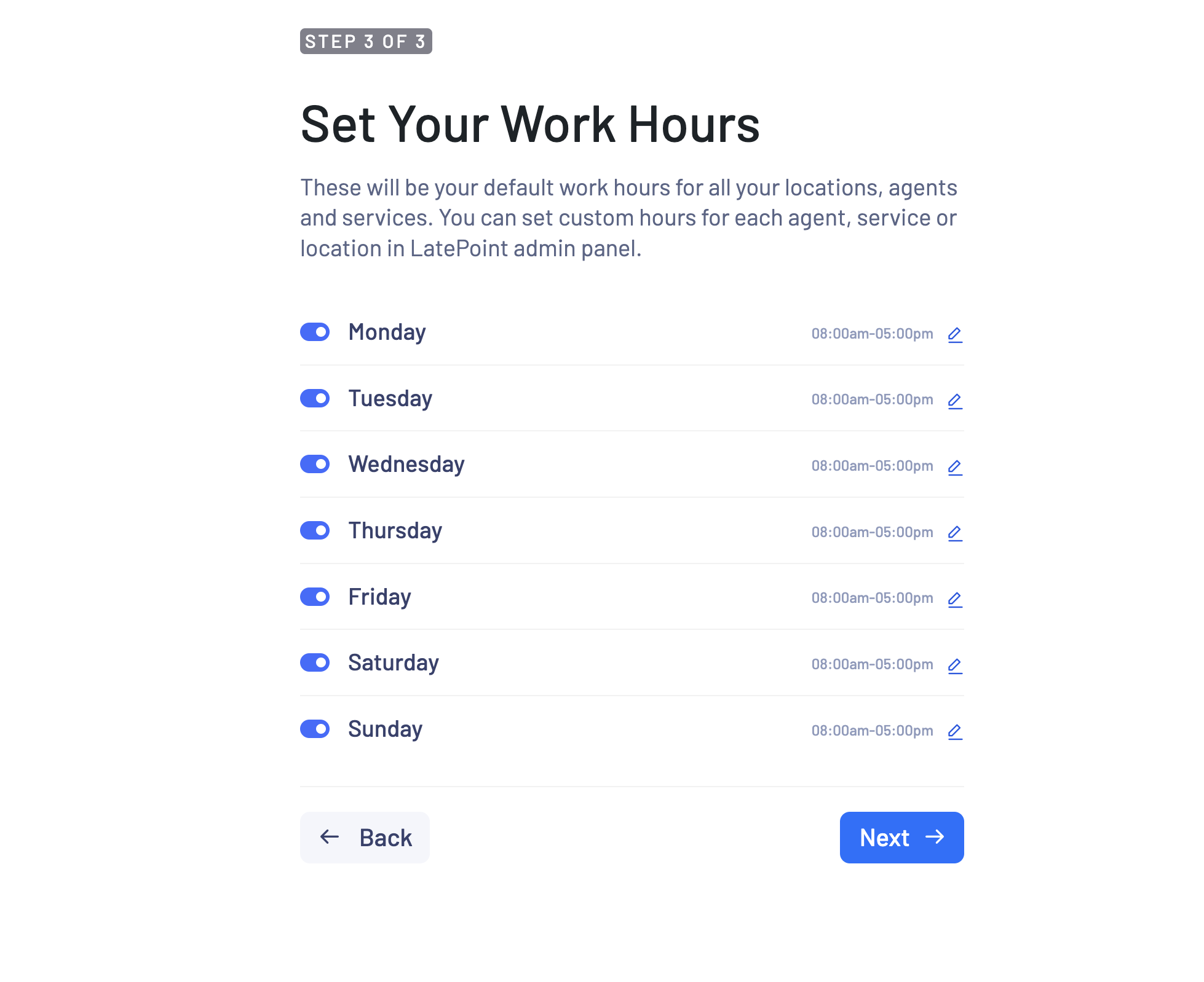 LatePoint Review: Is It the Right Booking Plugin For Your Service? Set up your work hour through LatePoint setup wizard